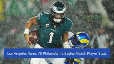 Los Angeles Rams VS Philadelphia Eagles Match Player Stats